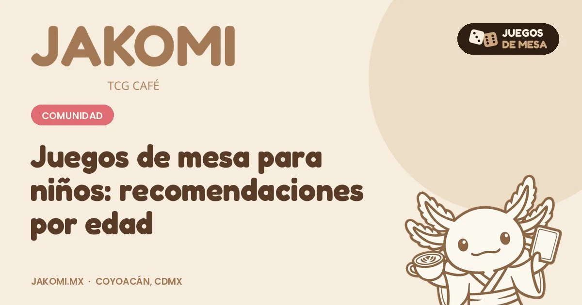 Juegos de mesa para niños: recomendaciones por edad · portada de la guía de Jakomi TCG Café