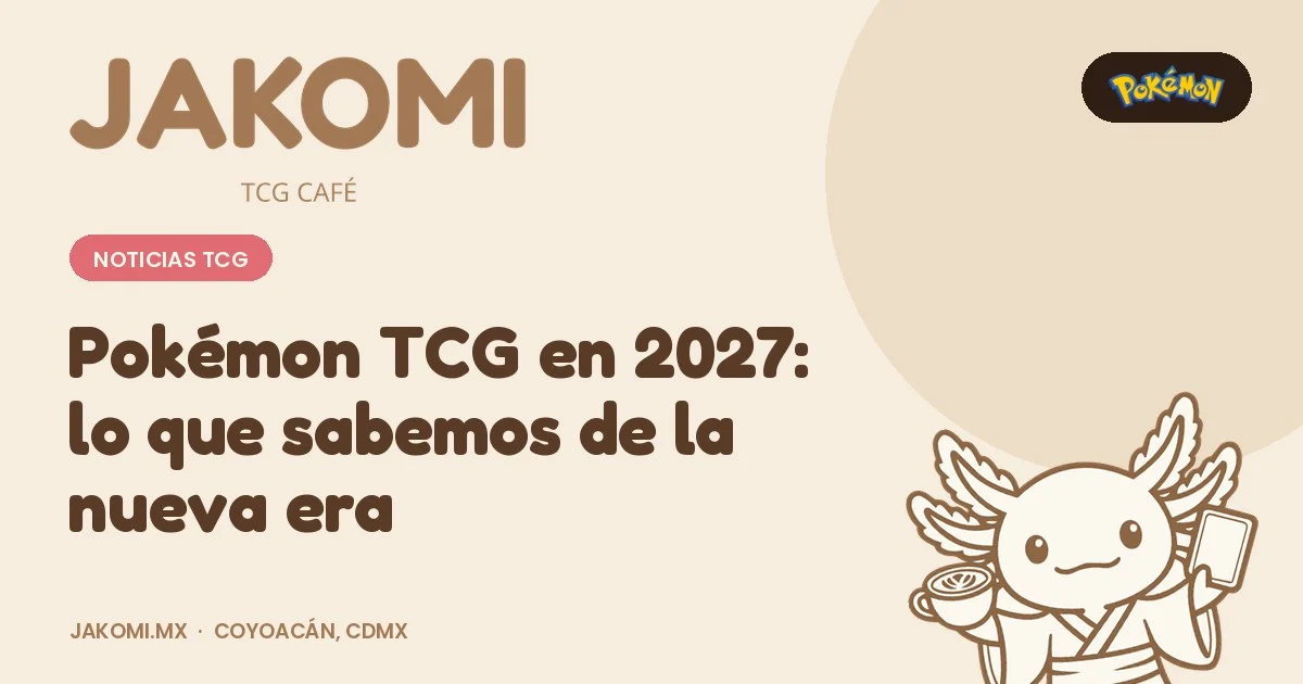 Pokémon TCG en 2027: lo que sabemos de la nueva era · portada de la guía de Jakomi TCG Café