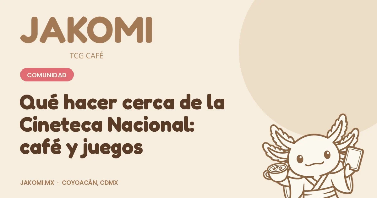 Qué hacer cerca de la Cineteca Nacional: café y juegos · portada de la guía de Jakomi TCG Café